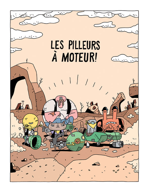 Les pilleurs à moteurs l Limited Edition